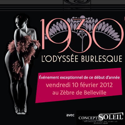 &Eacute;v&eacute;nement - 1930, l'Odyss&eacute;e Burlesque