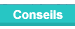Conseils